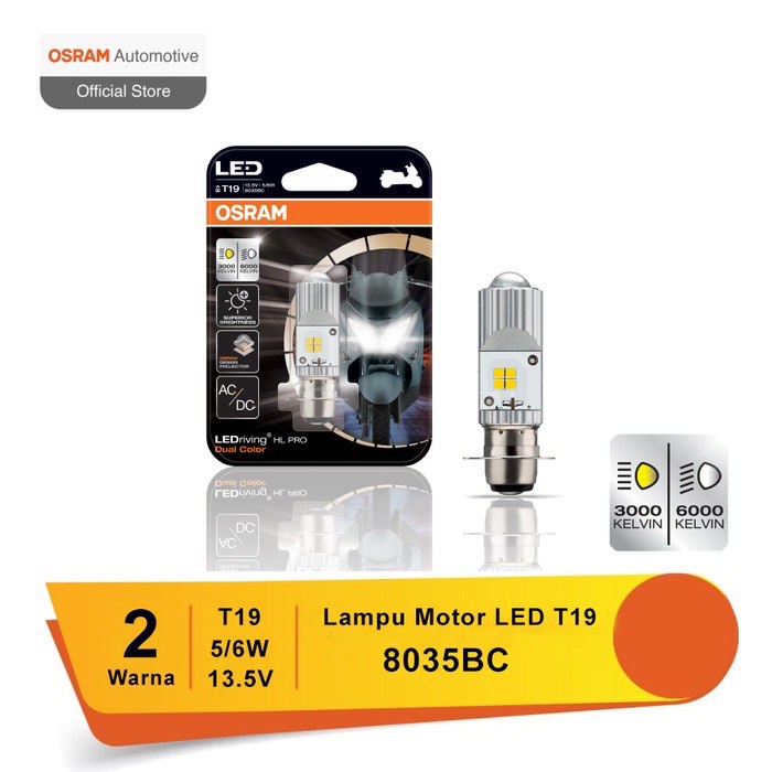 Lampu LED Motor T19 PRO H6 M5 5/6WATT OSRAM Dual Dua 2 Warna Color Putih Dekat Kuning Jauh SANGAT