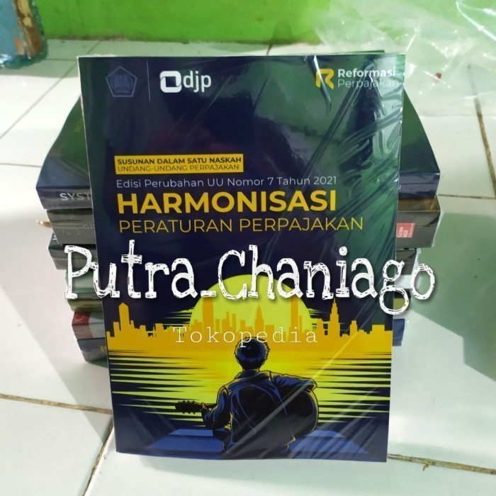 

Buku Susunan Dalam Satu Naskah Harmonisasi Peraturan Perpajakan Tahun 2021 JUAL