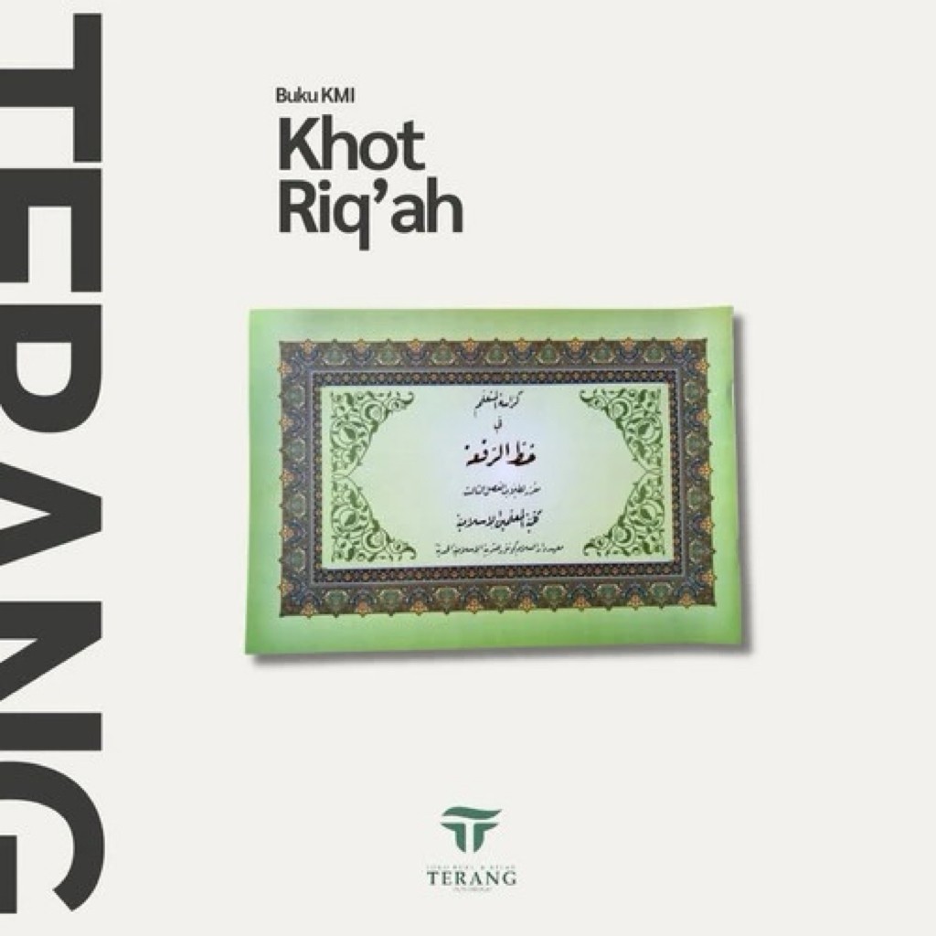 

Buku kmi gontor - Khot Riq'ah