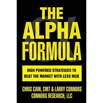 

The Alpha Formula: High Powered Strategies to Beat The.. Larry Connors