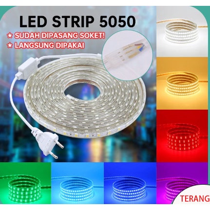 PAKET LAMPU LED STRIP 5050 SELANG 6M - 10M LENGKAP TINGGAL COLOK + SOCKET