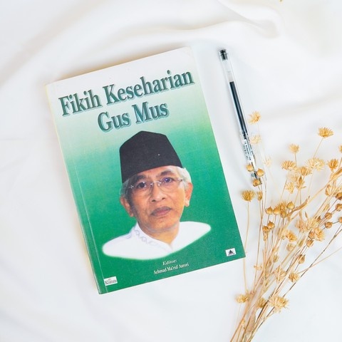 Fikih Keseharian Gus Mus