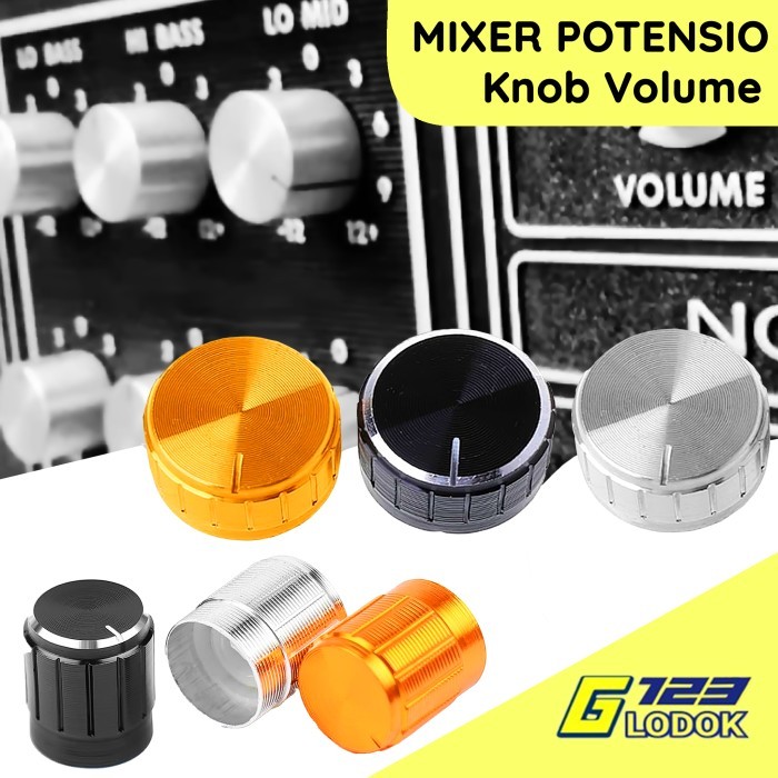 Knop Mixer Potensio Potensiometer Knob Tutup Potentiometer Putar Volume Adjust Besar Kecil Alumunium