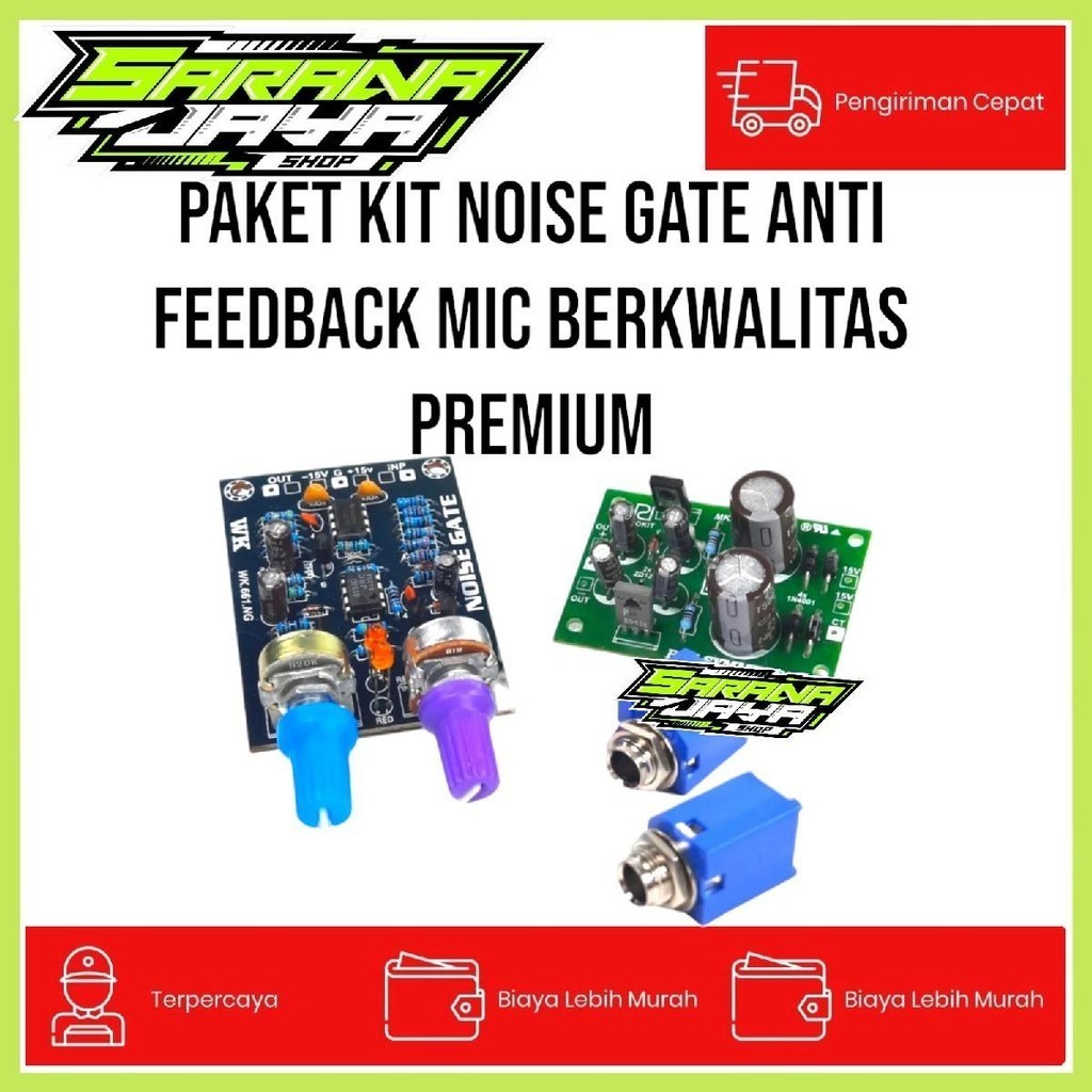 PAKET KIT NOISE GATE ANTI FEEDBACK MIC BERKWALITAS