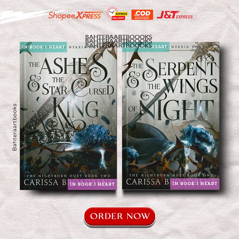 The Serpent and the Wings of Night - Ashes and the Star-Cursed King by Carissa Broadbent (English Version)