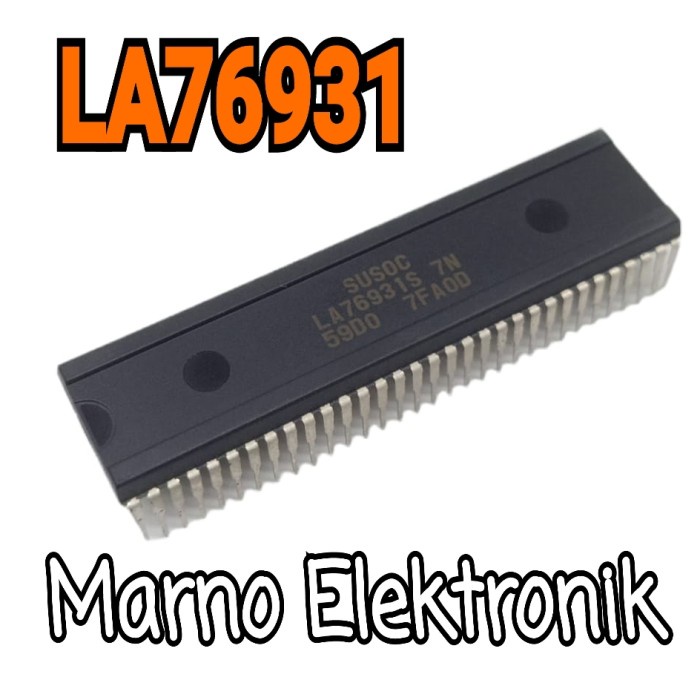 IC PROGAM LA76931S 7N IC SUSOC LA76931K 7N IC TV TABUNG LA76931 PART TOOL ELECTRO