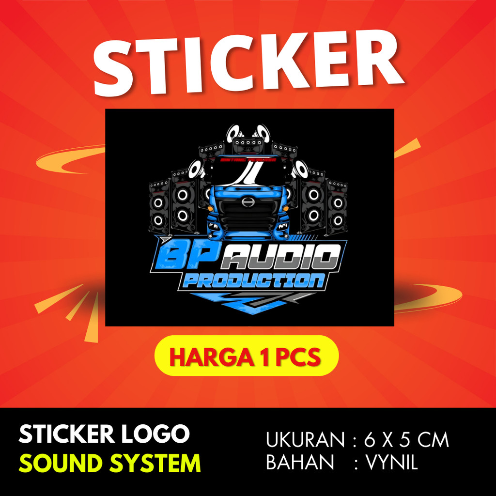 

Sticker sound system BP AUDIO PRODUCTION BAHAN VYNIL ANTI AIR PREMIUM