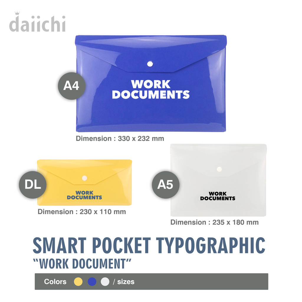 

Daiichi – “WORK DOCUMENTS” Smart Pocket Typhographic Map Plastik Kancing Karakter Tulisan Daiichi Ukuran A4 A5 ½A5 (AMPLOP)