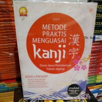 Buku metode praktis menguasai kanji