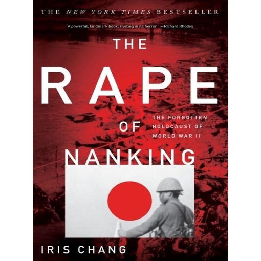 Buku The Rape Of Nanking_ The Forgotten Holocaust Of World War II