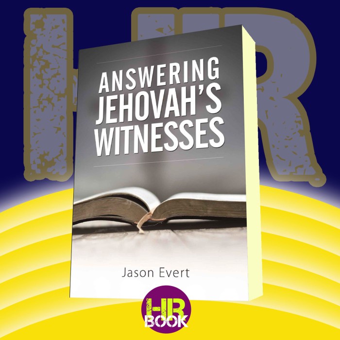 Answering Jehovah's Witnesses - Jason Evert