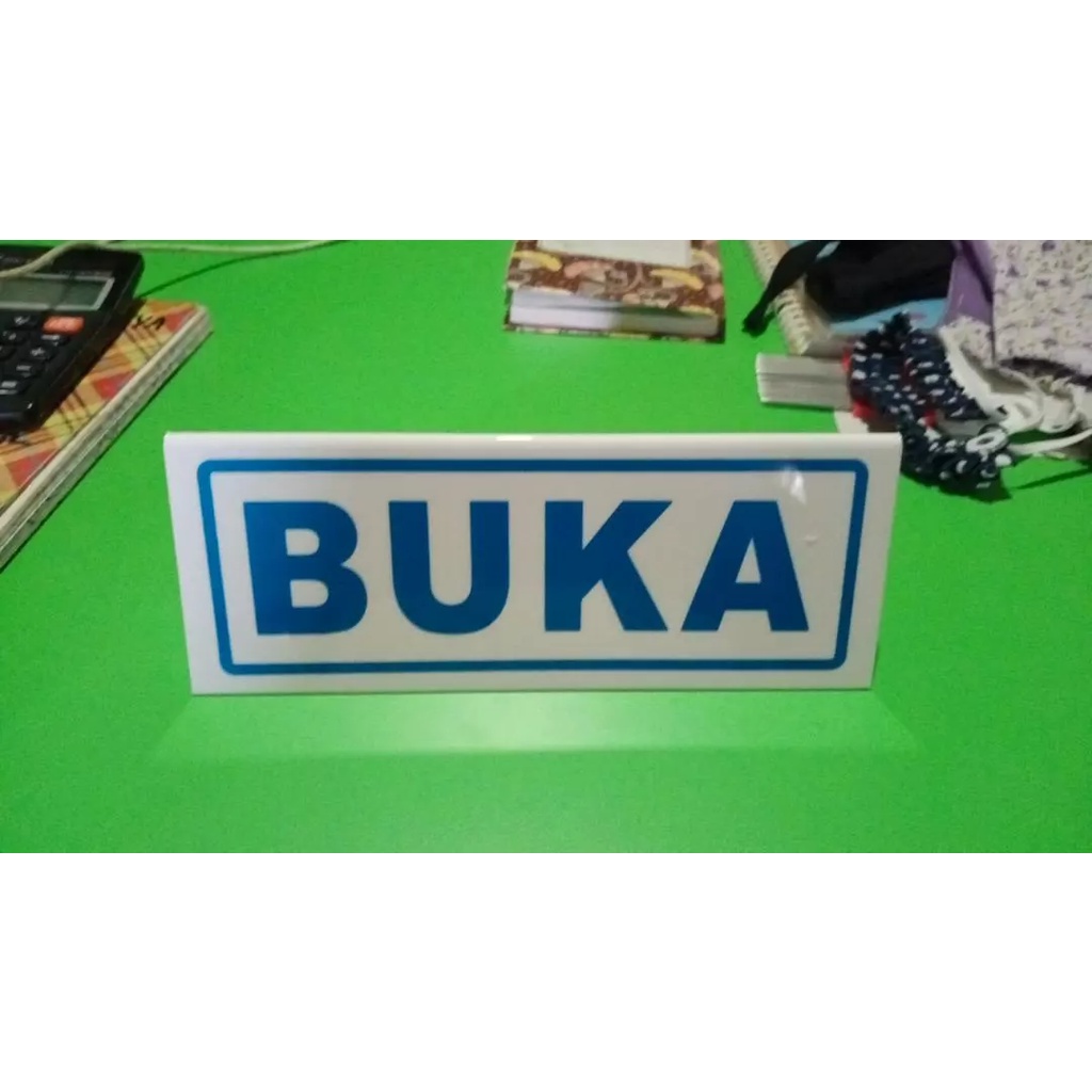Papan Akrilik Buka Tutup Meja | Sign Akrilik Buka Tutup