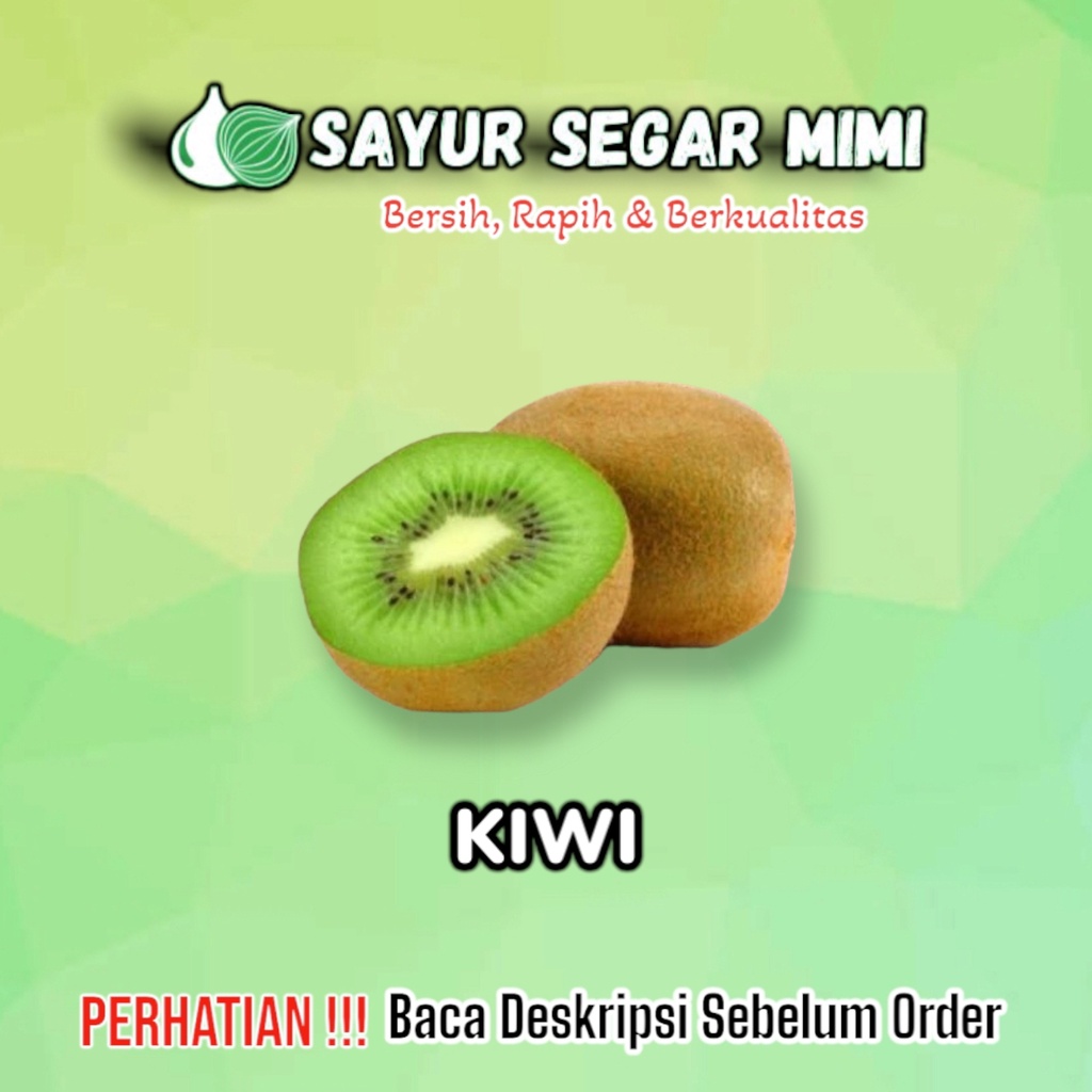 

Buah Kiwi 1KG - Sᴀʏᴜʀ Sᴇɢᴀʀ ♏ɪᴍɪ