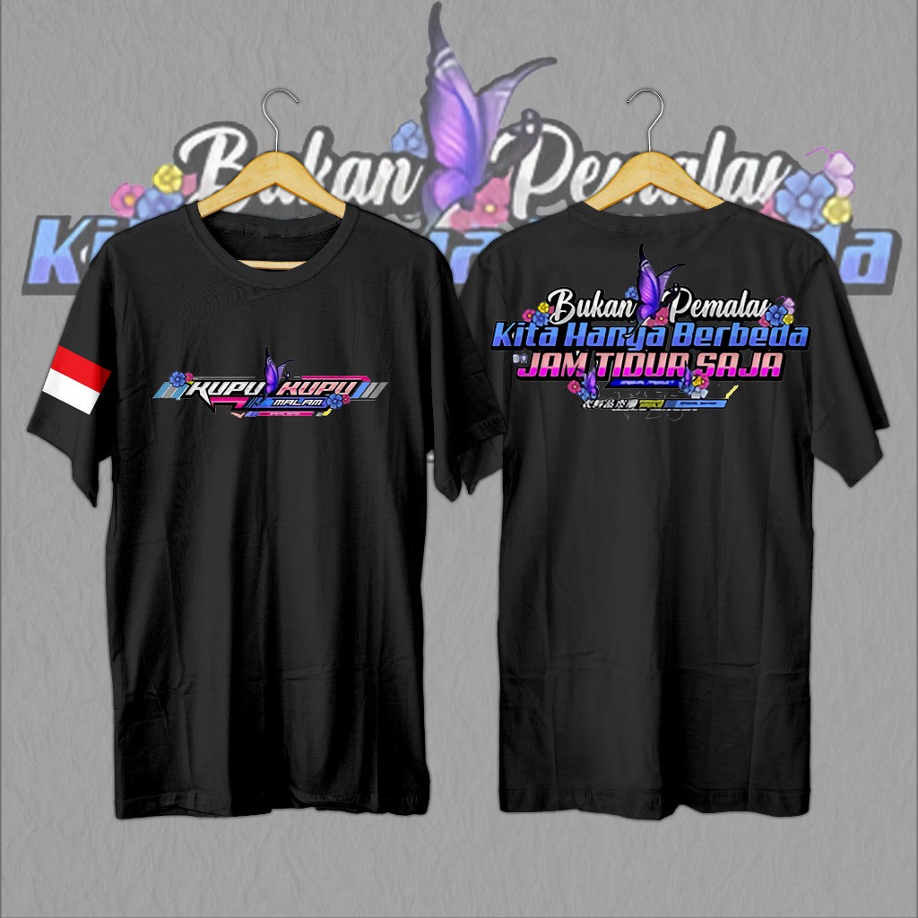Kaos Kata Kupu kupu malam / Kaos Kata Kata / Kaos Pekerja Malam / Kaos Distro Premium / Kaos Pria Wa