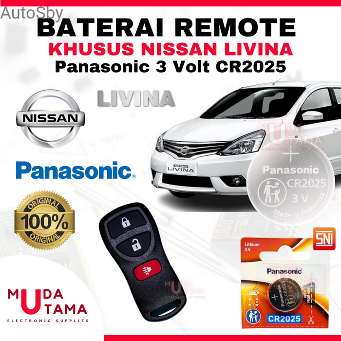 Autosby Baterai Remote Mobil GRAND LIVINA - ORIGINAL PANASONIC CR2025 3 Volt | Battery Remote NISSAN