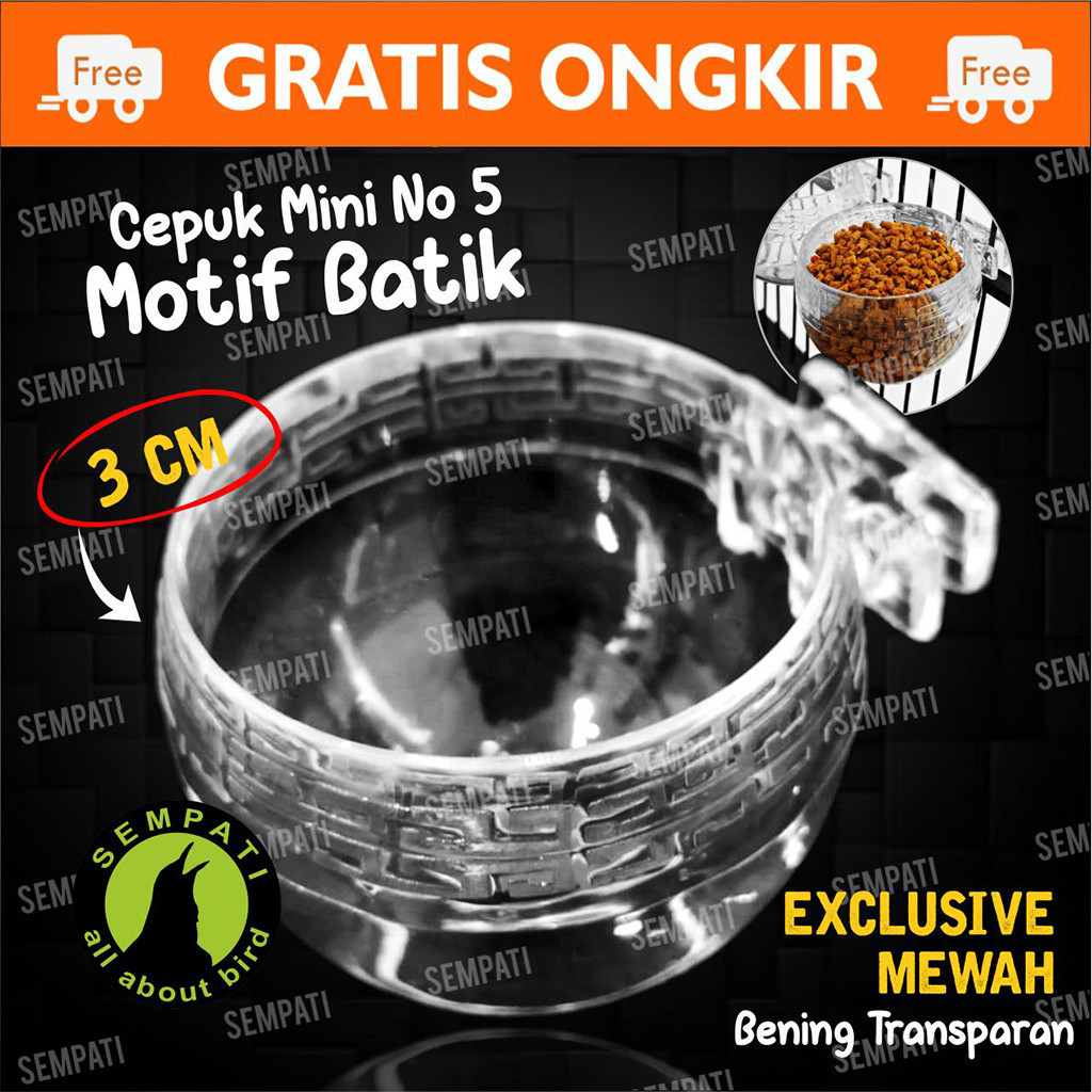 SEMPATI Cepuk Burung Pleci Sogon Konin Ciblek No 5 Mini Emboss Batik Cepuk Wadah Pakan Minum Burung 