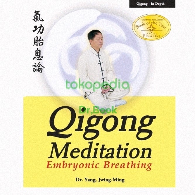 Buku Qigong meditation: Embryonic breathing