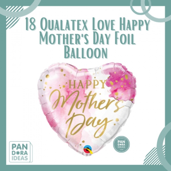 18 in Qualatex Love Happy Mother's Day Foil Balloon / Balon Foil Hati