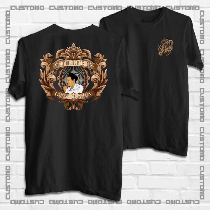 KAOS GUS BAHA | KAOS MUHIBIN GUS BAHA | KAOS SANTRI ONLINE