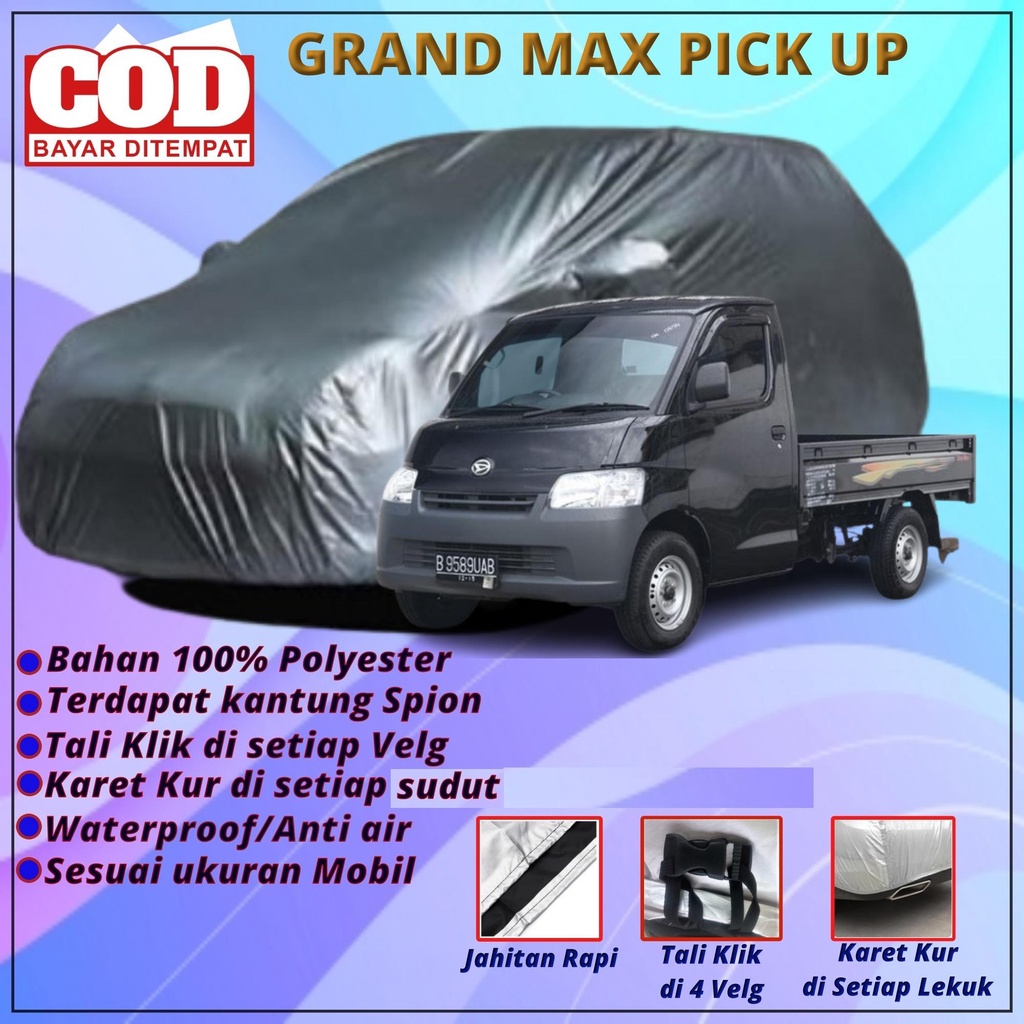 Sarung mobil  GRAND MAX PICK UP body Cover Selimut Penutup mobil Waterproof anti air Proteksi Sinar 