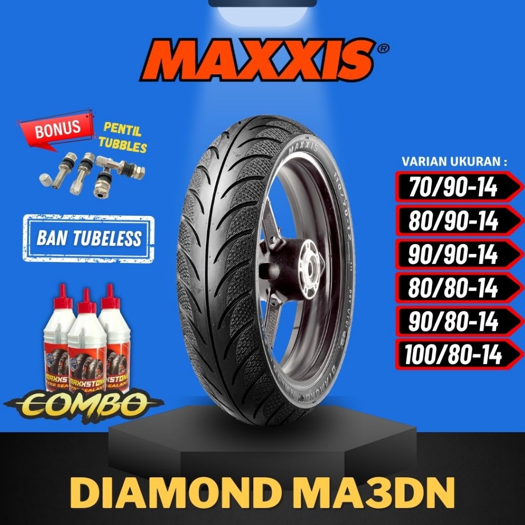 YB77J [READY COD] BAN MAXXIS DIAMOND MA-3DN TUBELESS (70/90-14 / 80/90-14 / 90/90-14 / 80/80-14 / 90/80-14 / 100/80-14 ) BAN MOTOR MATIC / BAN MAAXI RING 14 / BAN HONDA / BAN YAMAHA / BAN MAXXIS MA-V6 / BAN MAXXIS M6239 TL
