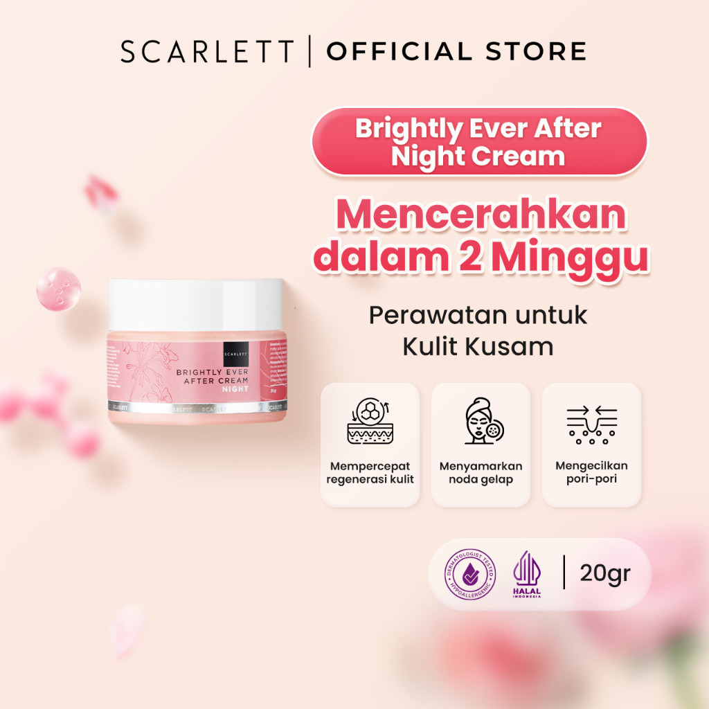 Scarlett Whitening Brightly Ever After Night Cream Moisturizer Krim Pelembab Wajah untuk Mencerahkan