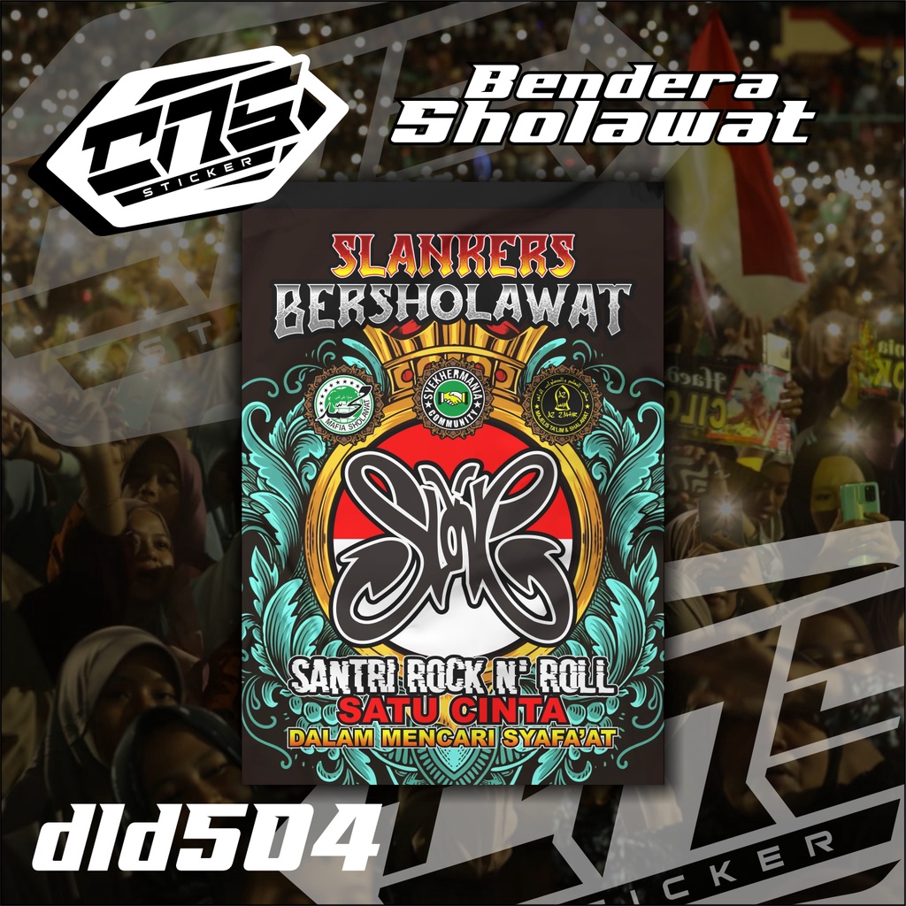 Bendera Majelis Sholawat SLANKERS BERSHOLAWAT SANTRI ROCK N ROLL Printing Bisa Request High Quality