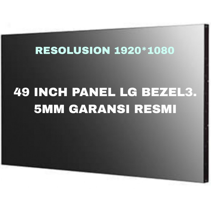 DISTRIBUTOR TV VIDEO WALL 49 INCH BEZEL 3.5MM PANEL LG GARANSI RESMI 1920*1