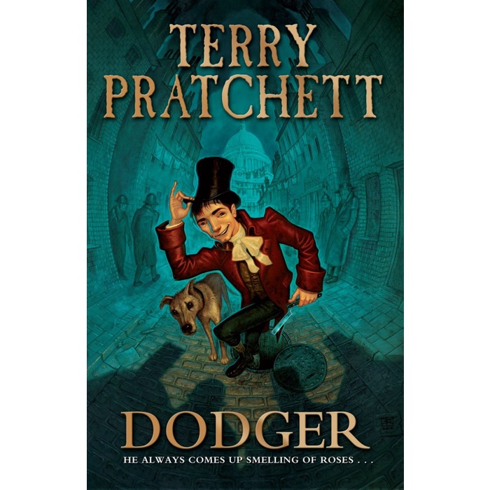 

Dodger, Terry Pratchett, 2012, HarperCollins, 9780062009494