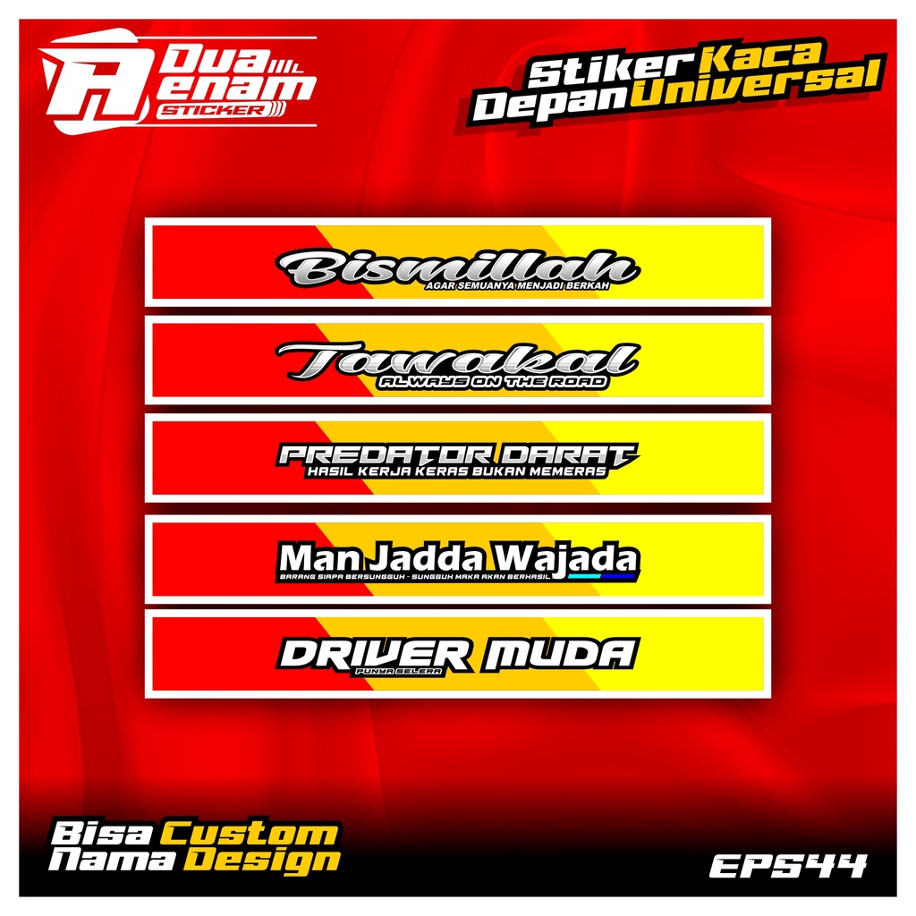 Stiker Kaca Depan All mobil universal bisa request nama dan design . stiker anti air anti luntur