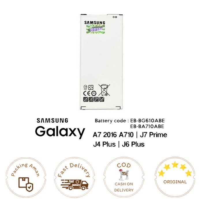 Battery/ Baterai SAMSUNG A7 2016 A710 / J7 PRIME / J4 PLUS / J6 PLUS ORI