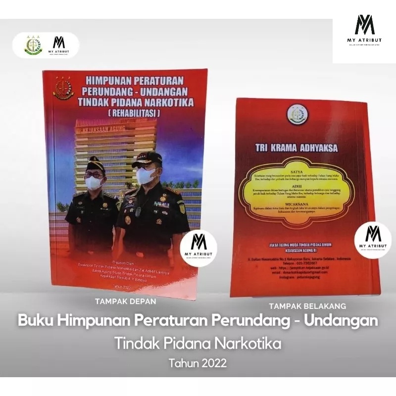 Buku Himpunan Peraturan UU Tindak pidana Narkotika Rehab Th.2022 | Buku Kejaksaan