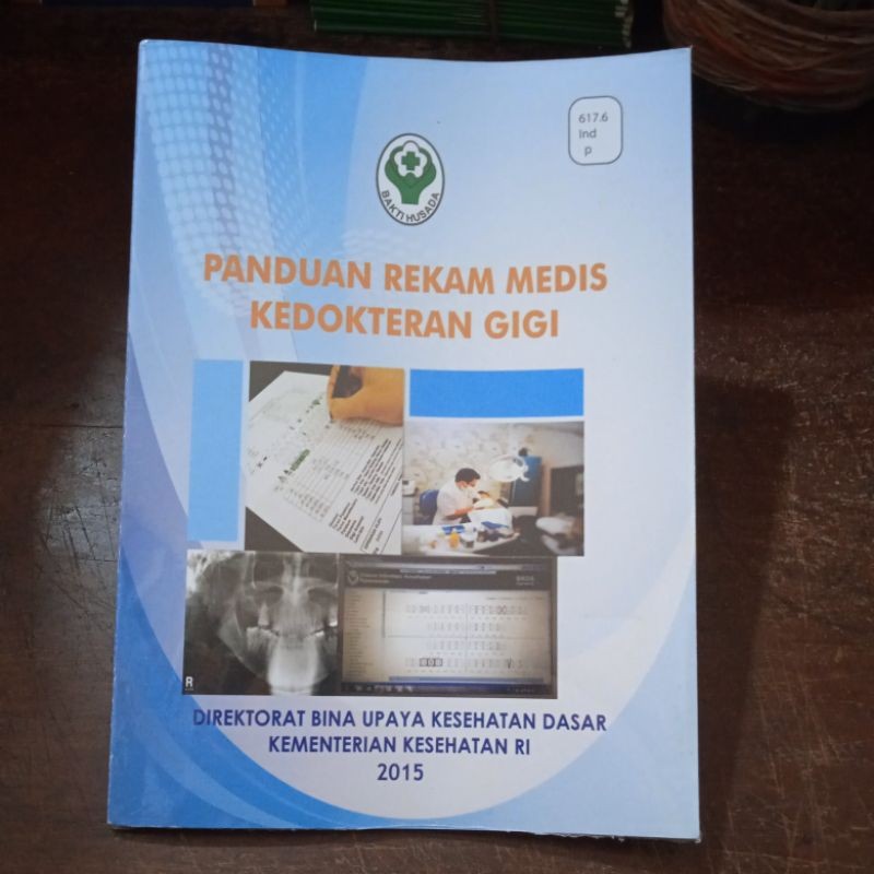 Buku Panduan Rekam Medis Kedokteran Gigi