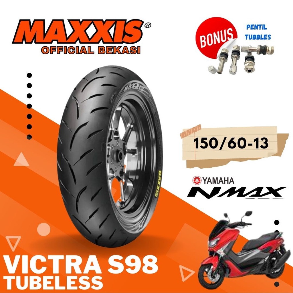 MAXXIS VICTRA 150 / 60 - 13 / BAN MAXXIS 150/60-13 / 150-60-13 TUBELESS BAN LUAR / BAN NMAX