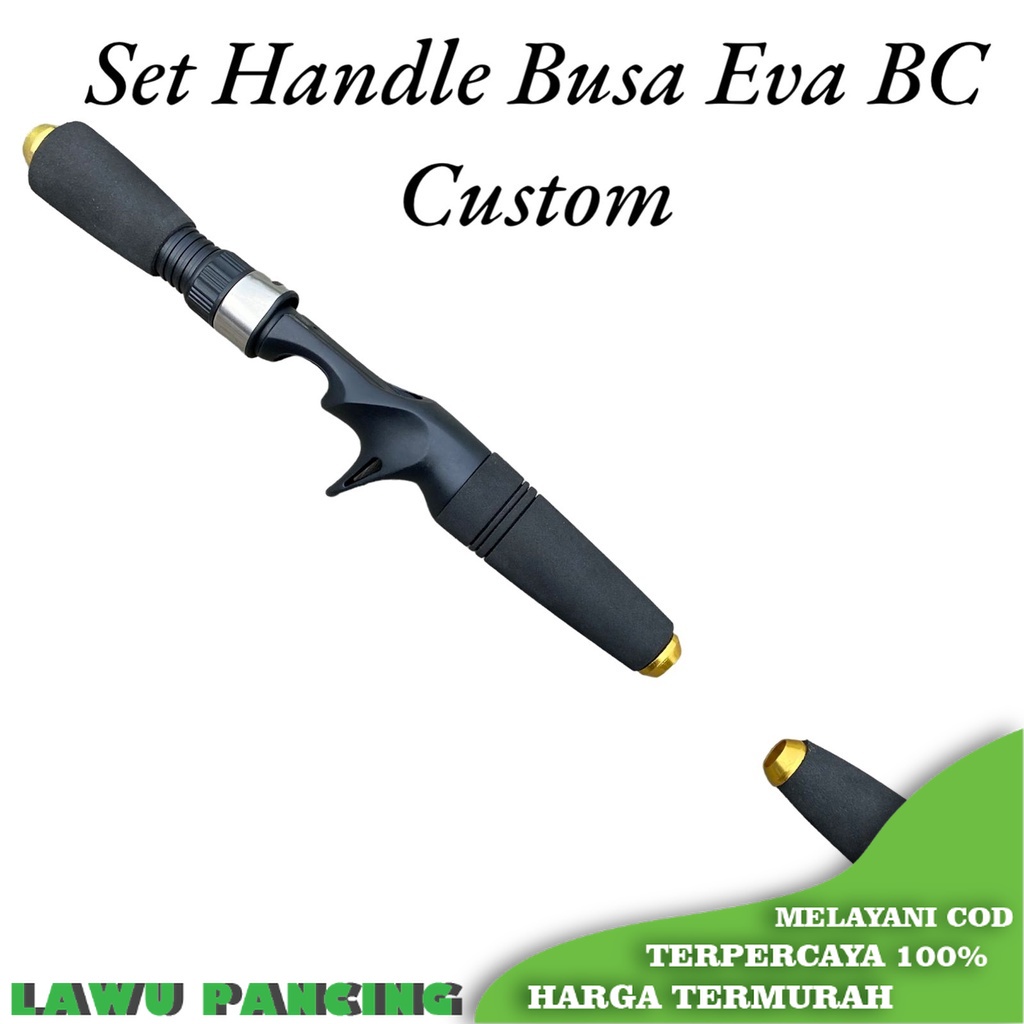 Handle Joran Set Busa Eva BC dan Spinning Custom