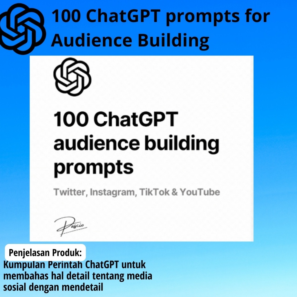 

[E8] 100 ChatGPT prompts for Audience Building | Chat GPT Social Media Sosial [Bahasa Inggris]