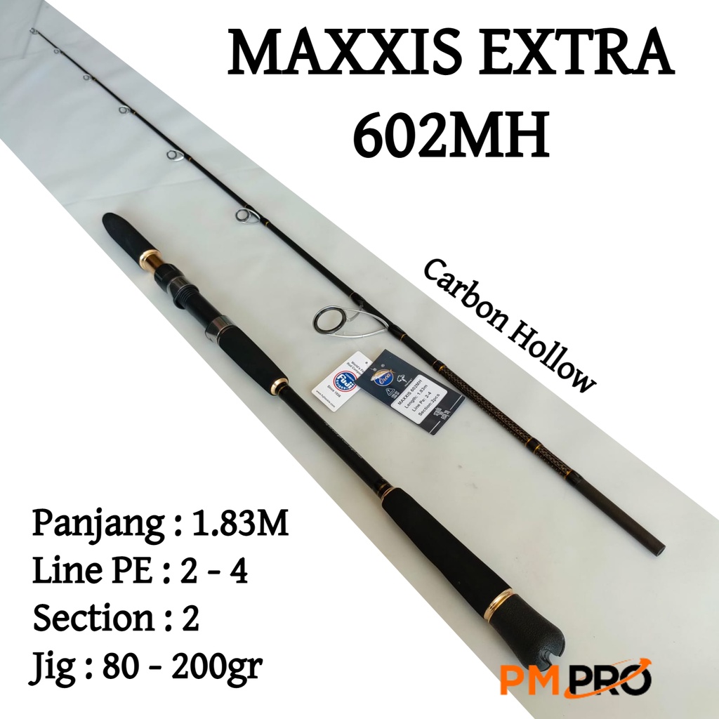 Joran Jigging Orca Maxxis Exstra 602mh Pe 2-4 Panjang 180 Cm Ring Full Fuji Carbon Hollow Atau Tangk