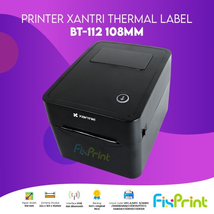 Fixprint Printer Label Thermal Xantri BT-112 108mm / BT-802 TSC 80mm Printer Resi Thermal Mini Potab