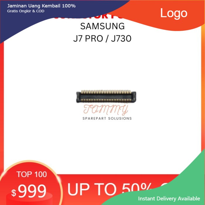 CON / KONEKTOR PCB LCD SAMSUNG J7 PRO / J730 KUALITAS ORIGINAL