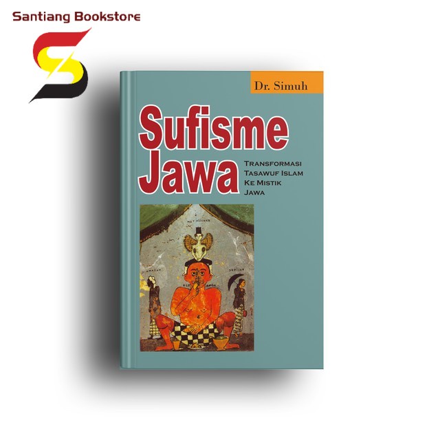 Sufisme Jawa - Dr. Simuh