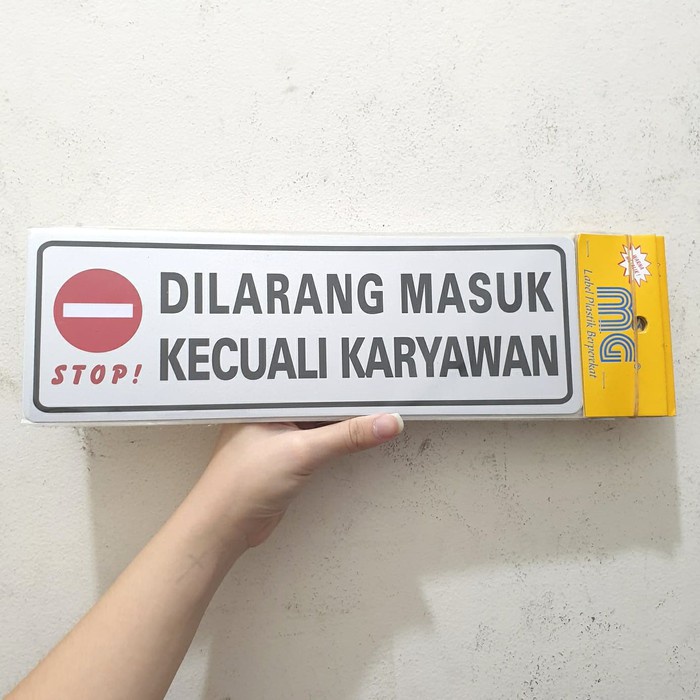 

Stiker Sticker Tempel Tulisan Gambar Logo Dilaran Masuk Kecuali Karyawan