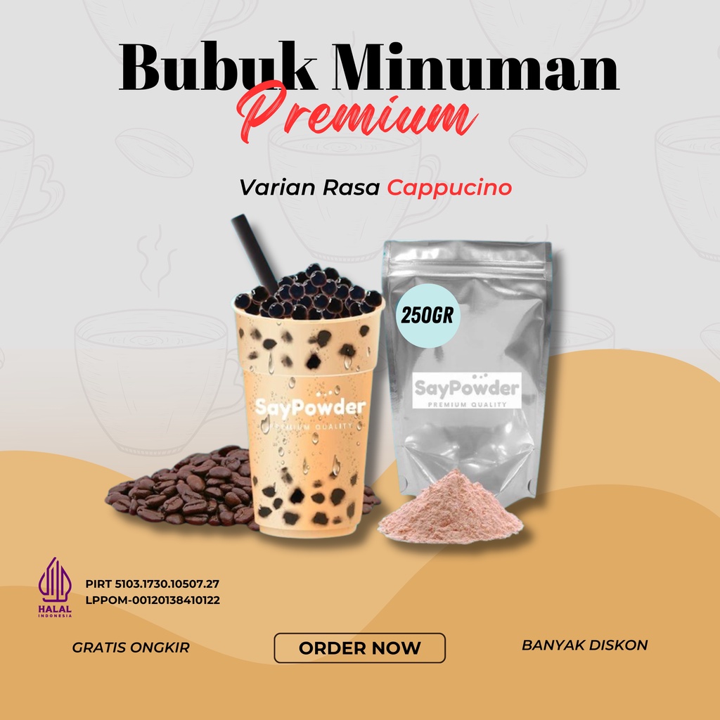 

BUBUK MINUMAN RASA CAPPUCINO 250GR SERBUK MINUMAN ANEKA RASA BUBUK MINUMAN KEKINIAN MINUMAN INSTAN BOBA DRINKS