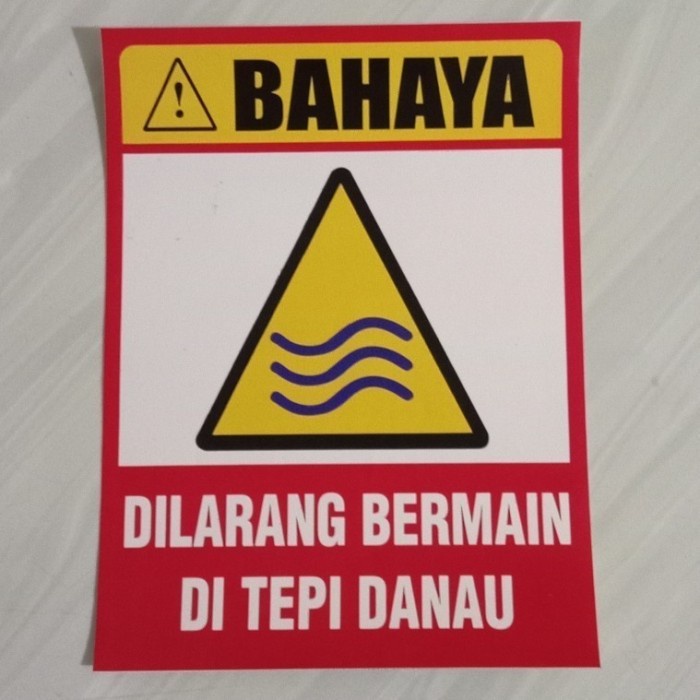 

STIKER VINYL 15X20CM BAHAYA DILARANG BERMAIN DITEPI DANAU SIGN RAMBU K