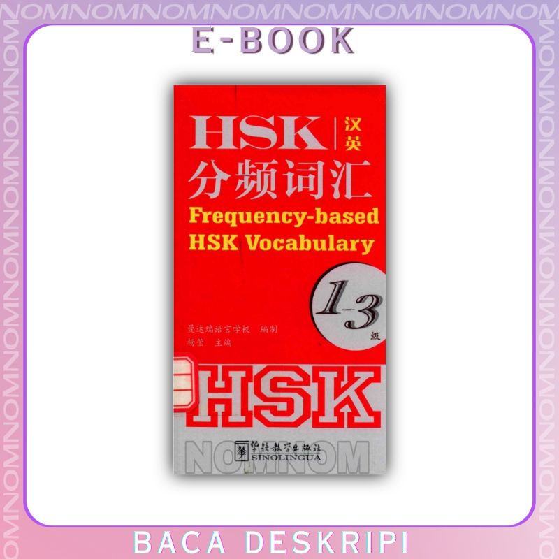 

[Inggris] Frequency-based HSK VOCABULARY HSK 1-3: Belajar Bahasa Mandarin