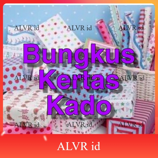 

Tambahan bungkus kertas kado / ucapan