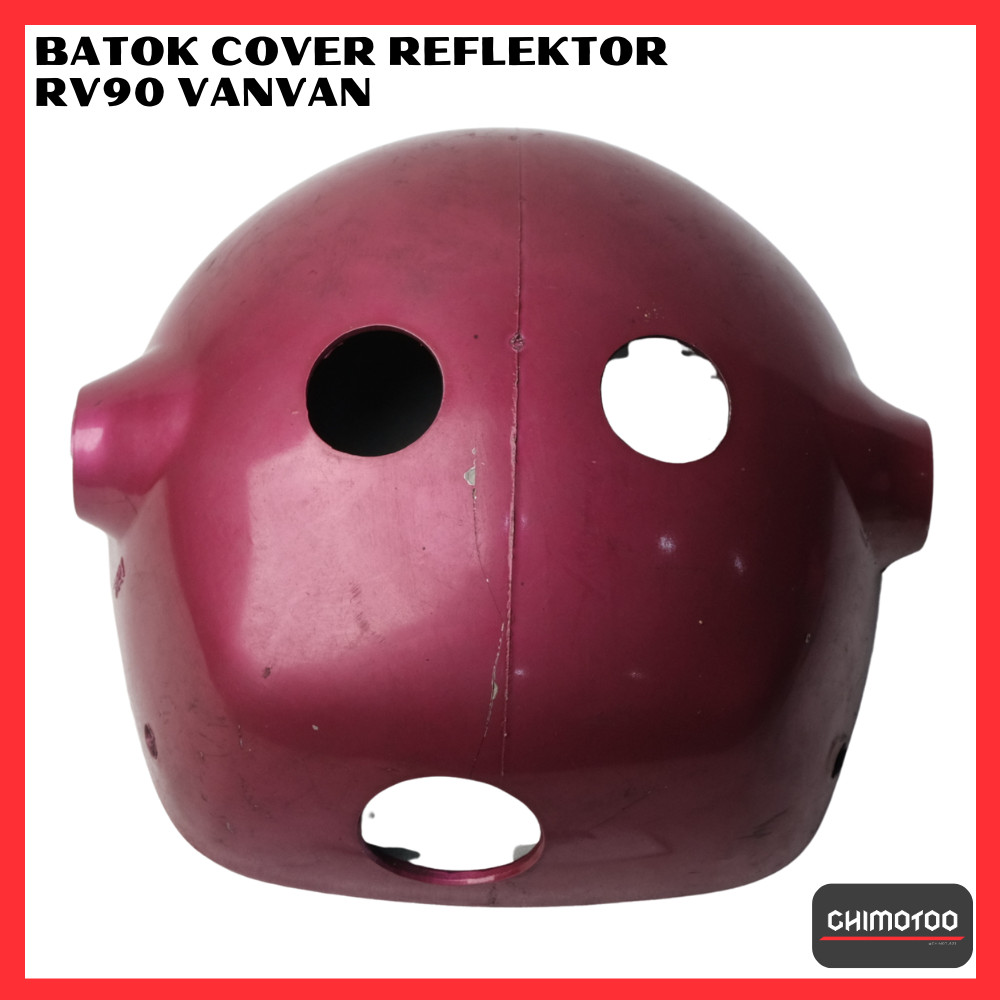 Batok Cover Reflektor Suzuki RV90 RV 90 Van Van