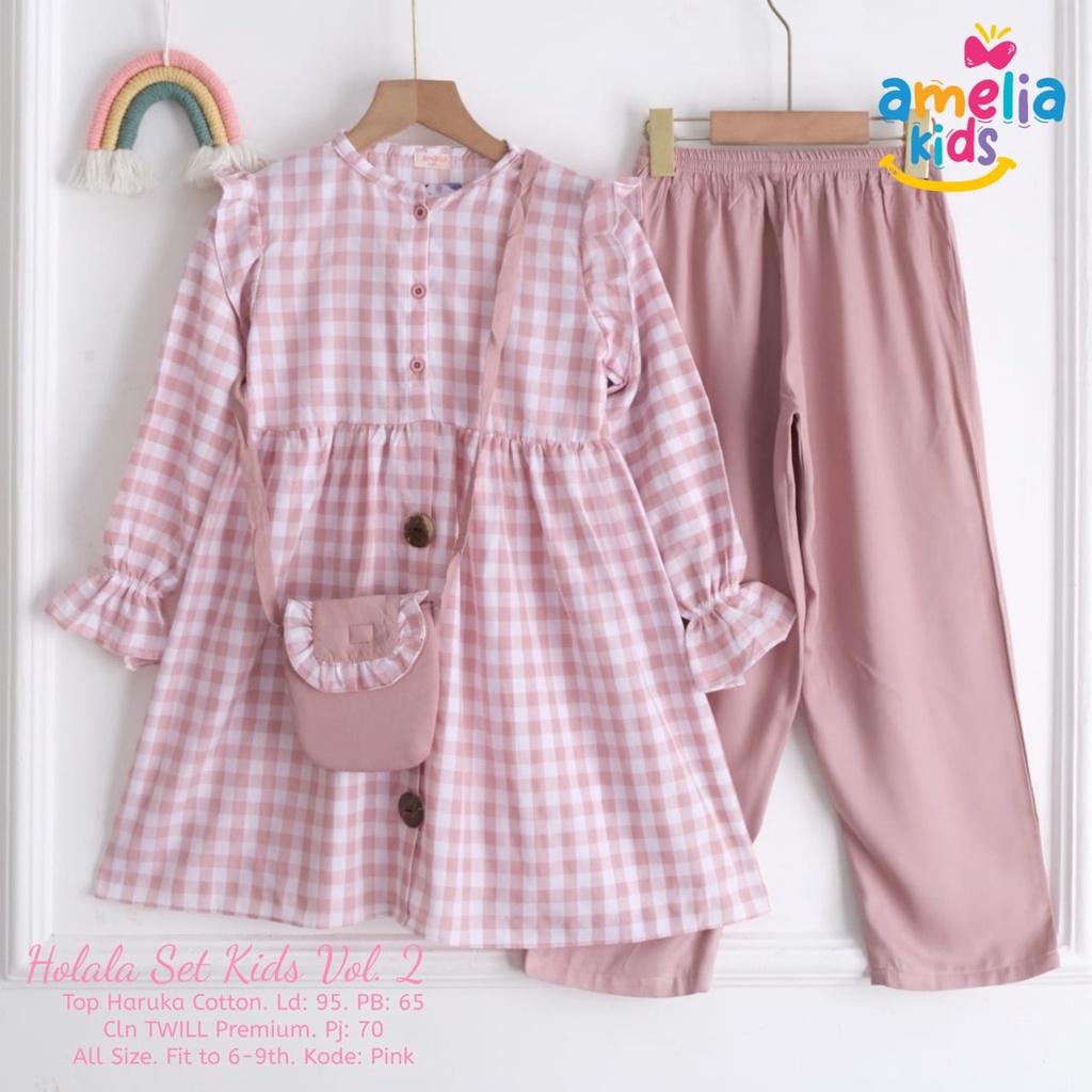 HOLALA SET KIDS FREE TAS ORIGINAL BY AMELIA KIDS  SETELAN BAJU ANAK PEREMPUAN USIA 5-10 TAHUN ONESET