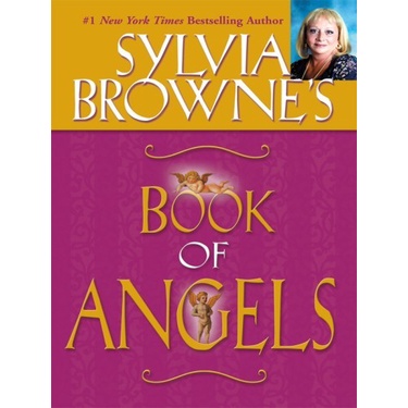 

Sylvia Browne's book of angels, Sylvia Browne