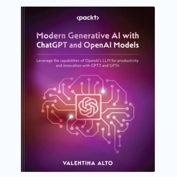 Buku Modern Generative AI with ChatGPT and OpenAI Models