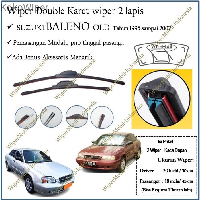 Kokowiper Wiper Double Karet Kaca Mobil Suzuki Baleno old tahun keluaran 1995 1996 1997 1998 1999 20